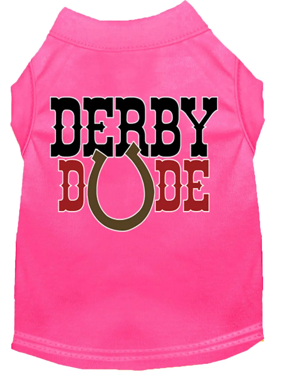 Derby Dude Screen Print Dog Shirt Bright Pink Sm