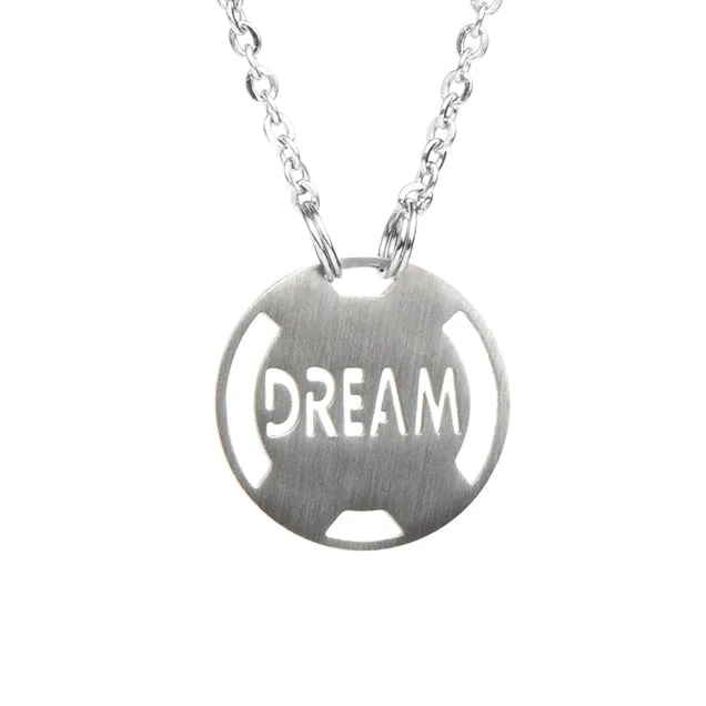 DREAM Necklace - Stainless Steel